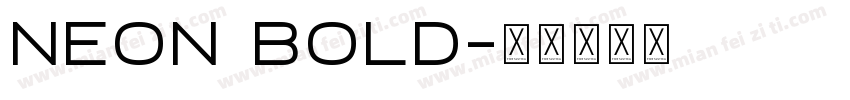 Neon Bold字体转换